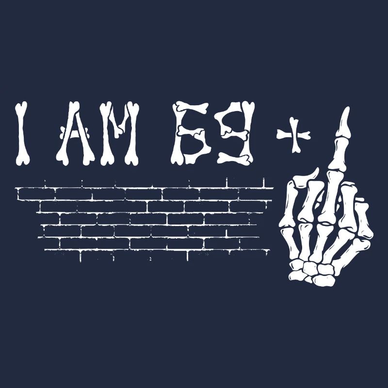 Ich bin 69 plus Mittelfinger - 70. Geburtstag