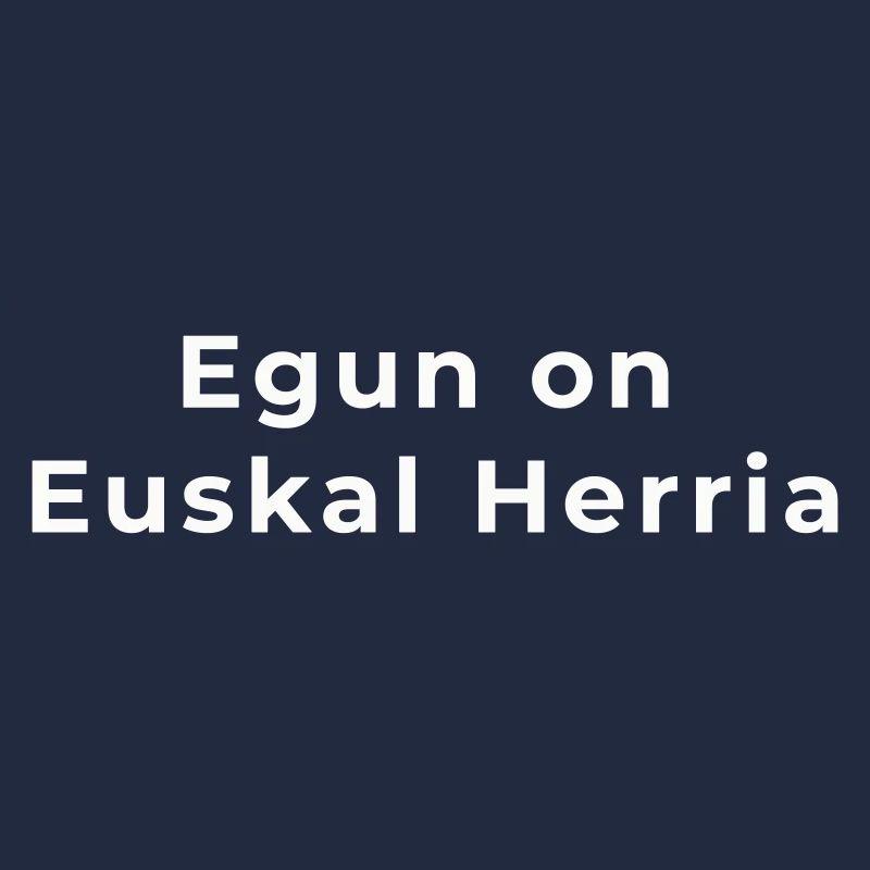 Egun on Euskal Herria