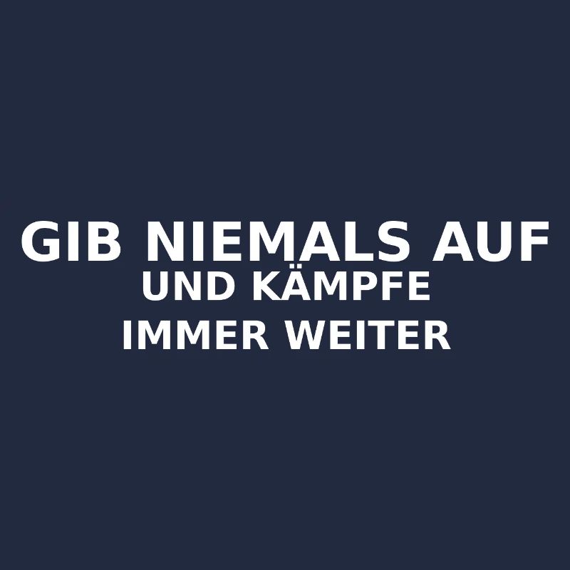 Gib Niemals Auf: Weiterkämpfen