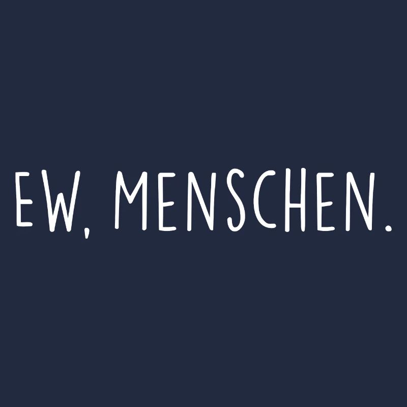 ew menschen