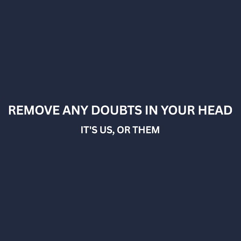 CS - Remove Remove any doubts in your head