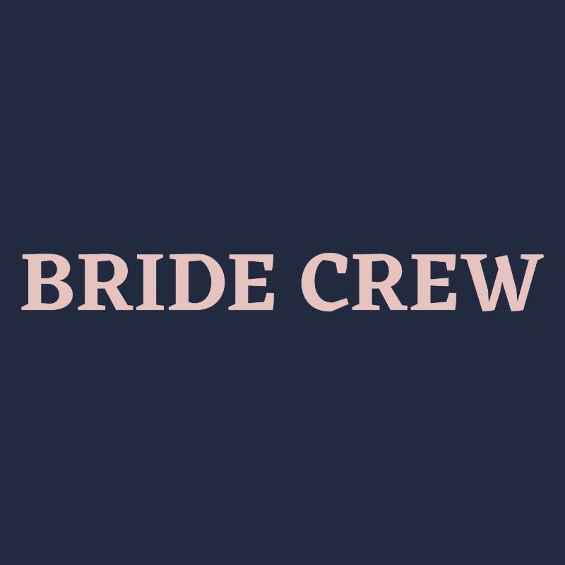 Bride Crew