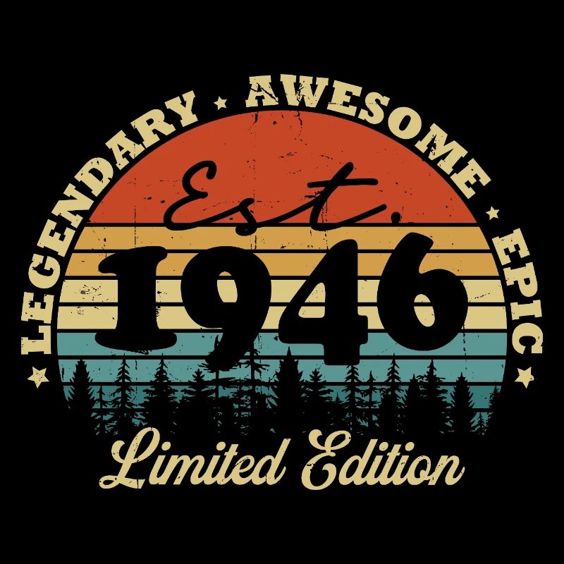 Legendär seit 1946 – Vintage Geburtstagsgeschenk