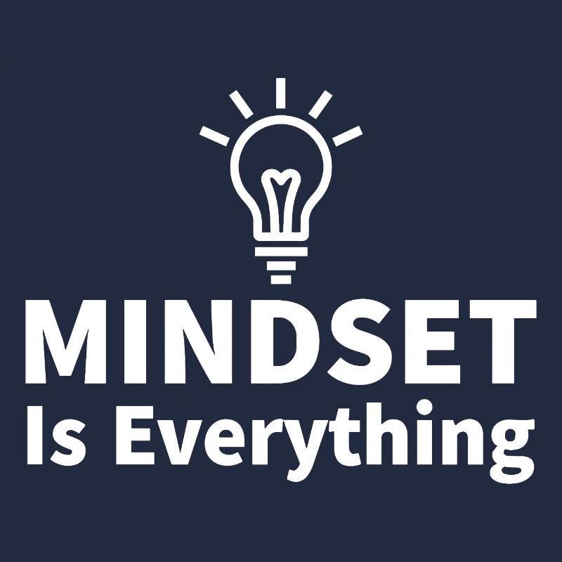 Mindset is everything Glühbirne Motivation Erfolg