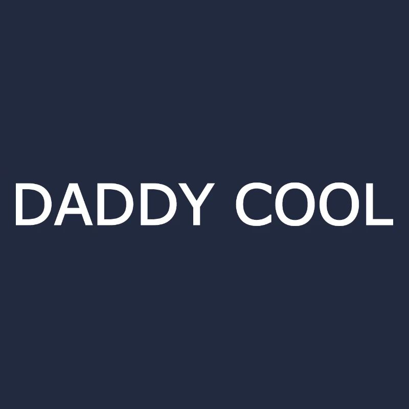 Daddy cool