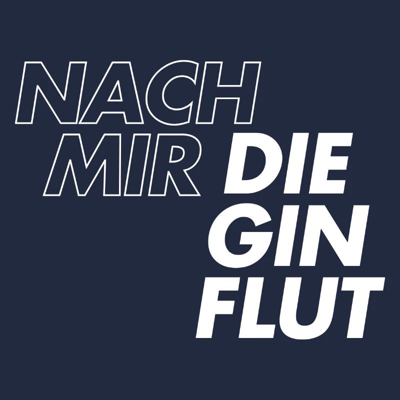 Nach mir die Gin Flut