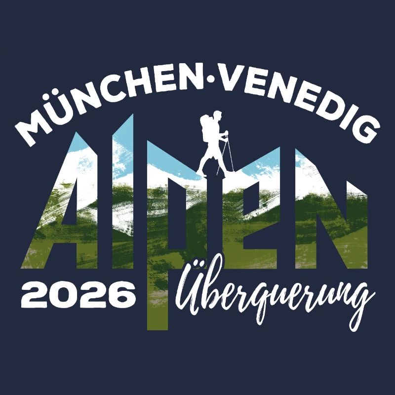 Alpenüberquerung 2026 München Venedig Wandern