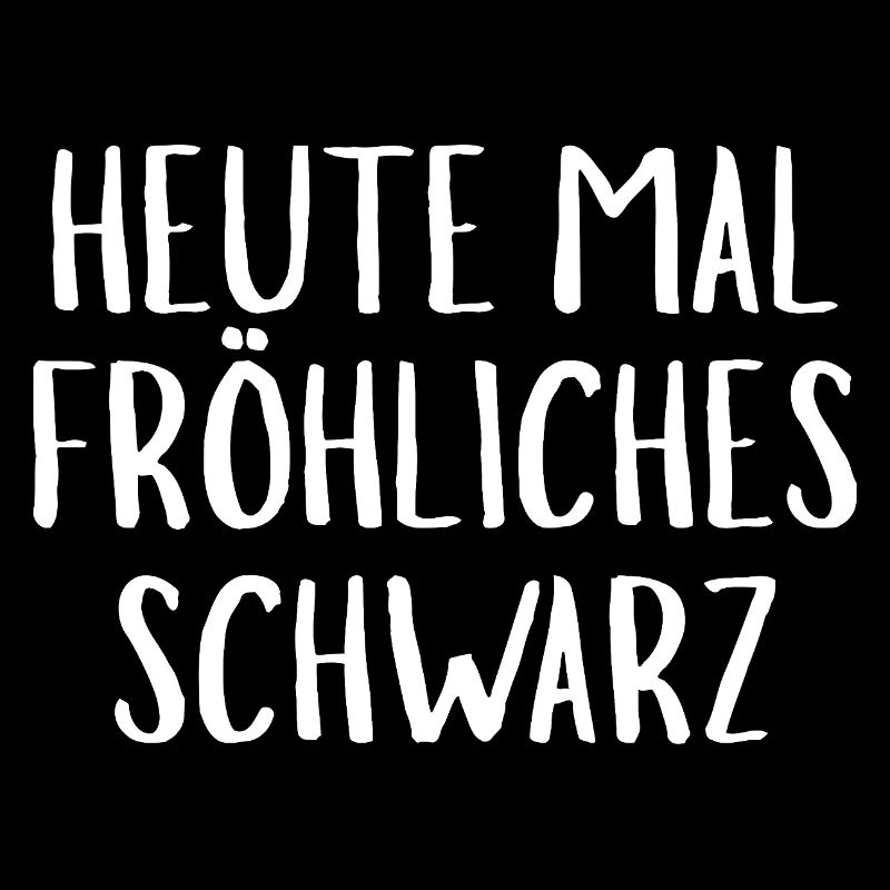 Heute mal ein fröhliches Schwarz