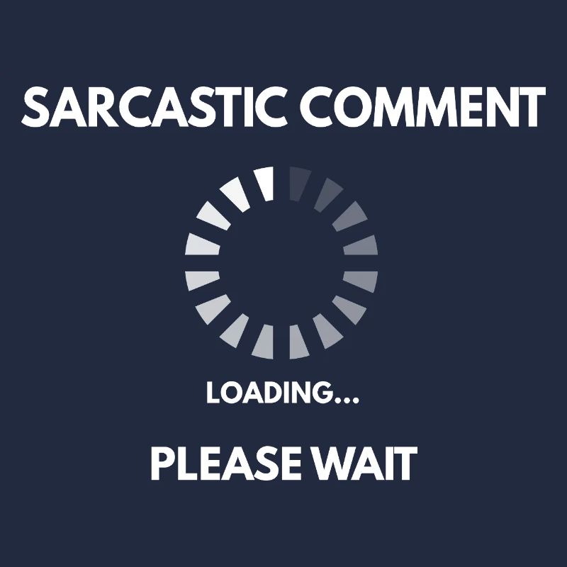 Sarcastic comment loading