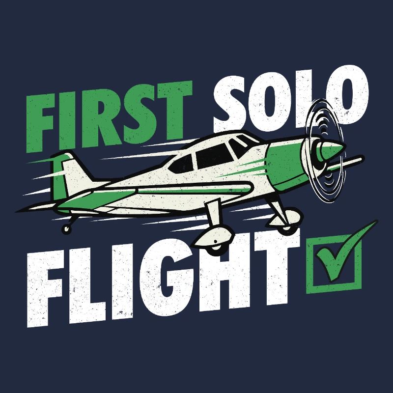First Solo Flight Pilot Humor Aviation Student 