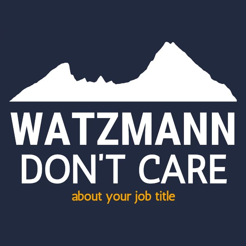 Titre de poste Watzmann Don’t Trust