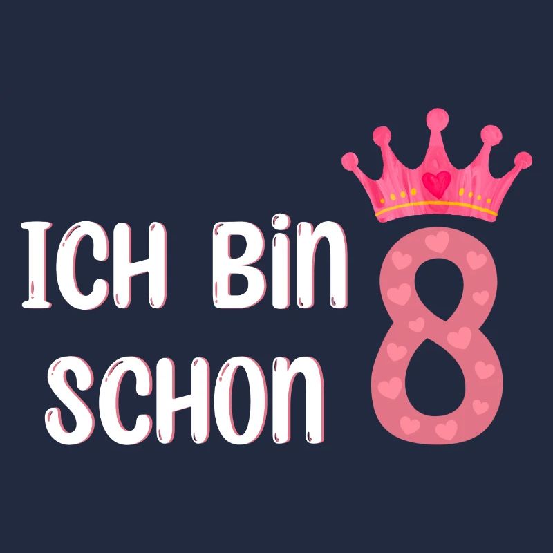 Ich bin schon 8
