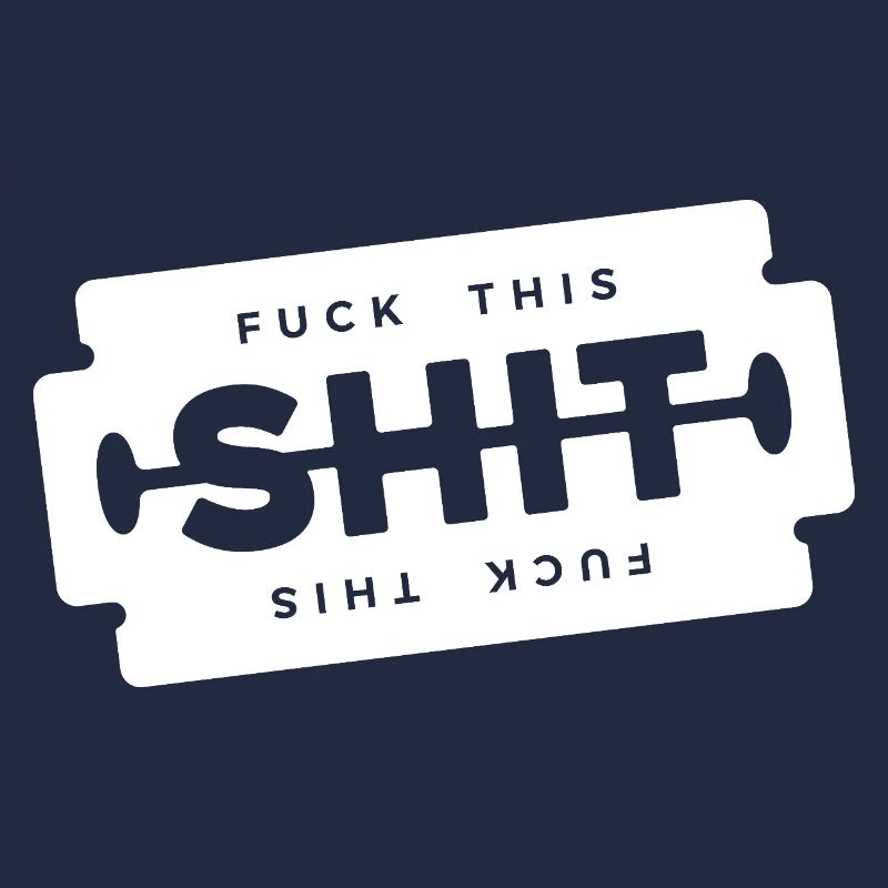 Scheiß auf diese Scheiße, Rasierklinge,