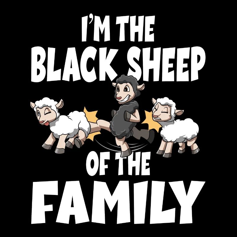Ich bin das schwarze Schaf der Familie