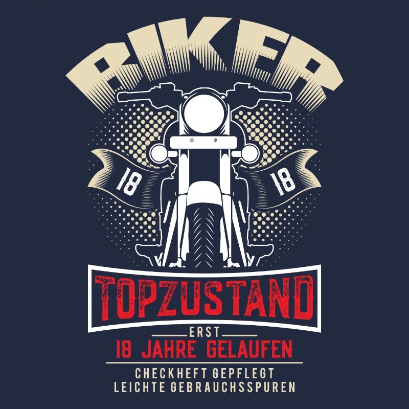18. Geburtstag Biker Motorrad Motorradfahrer