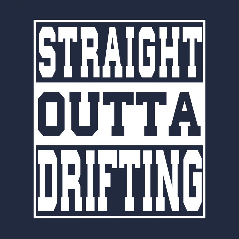 Drifting Spruch lustig