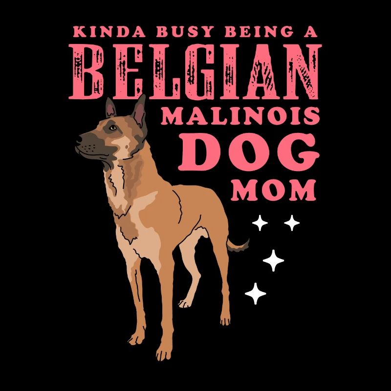 Belgian Malinois Mom Hundebesitzer Geschenk