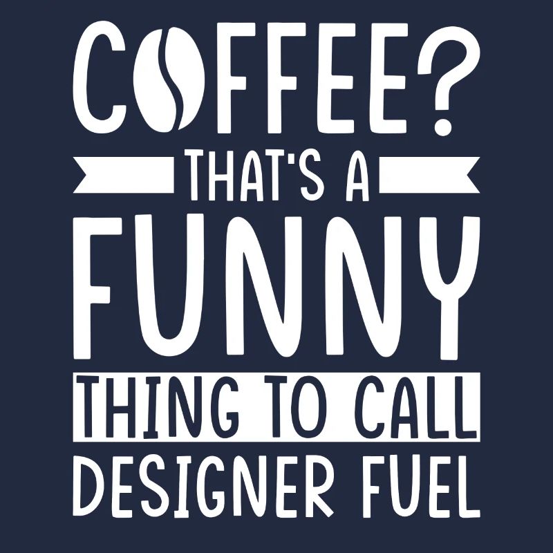 Designer Coffee Saying