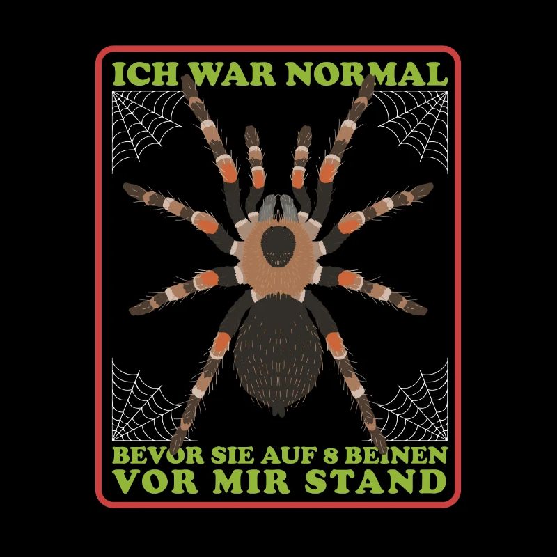 Tarantula on 8 legs tarantulas gift