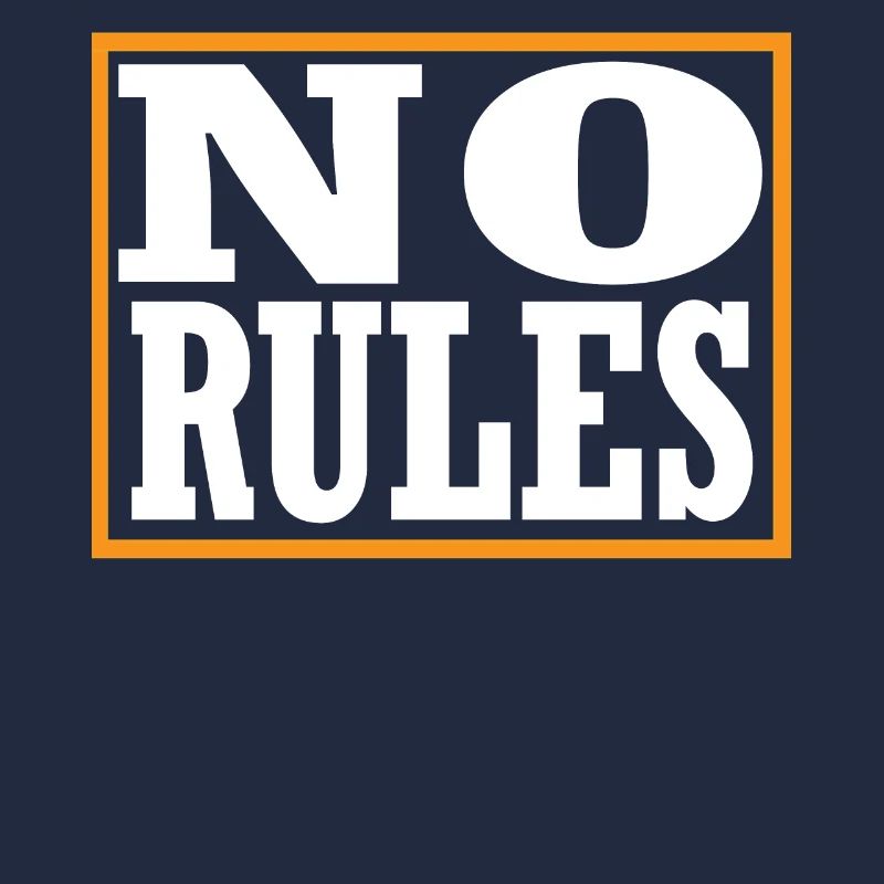 No Rules