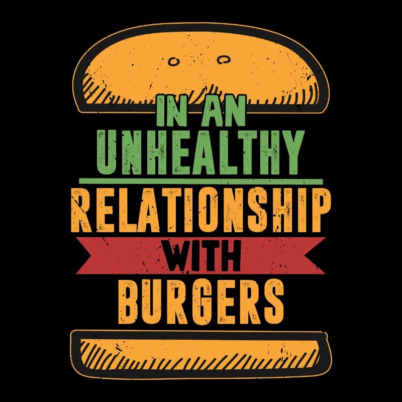 Dans une relation malsaine avec Burgers Hamburge