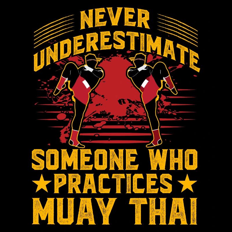 Never underestimate someone who practices Muay