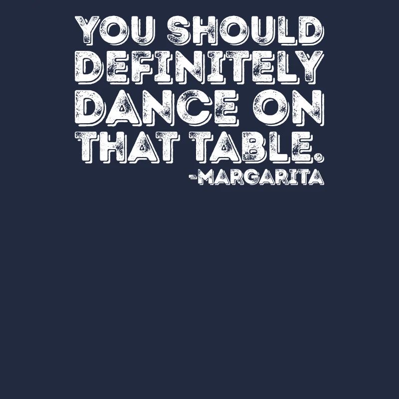 Vous devriez absolument danser sur la table Margarita Pun