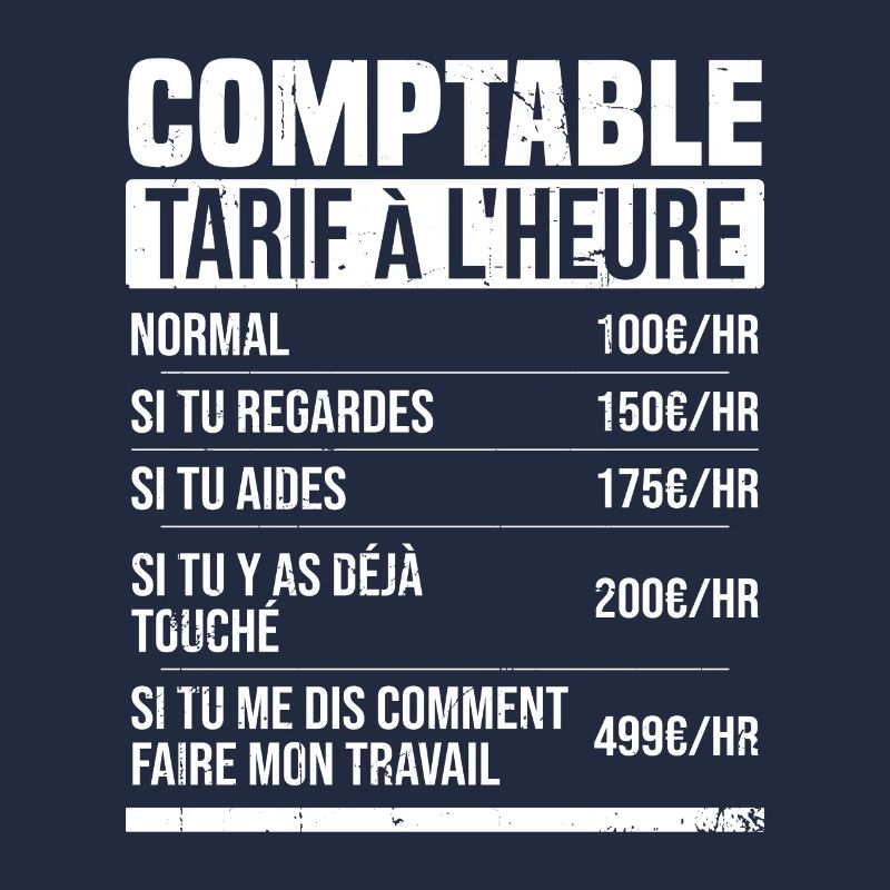 Comptable tarif à l'heure idée cadeau humour