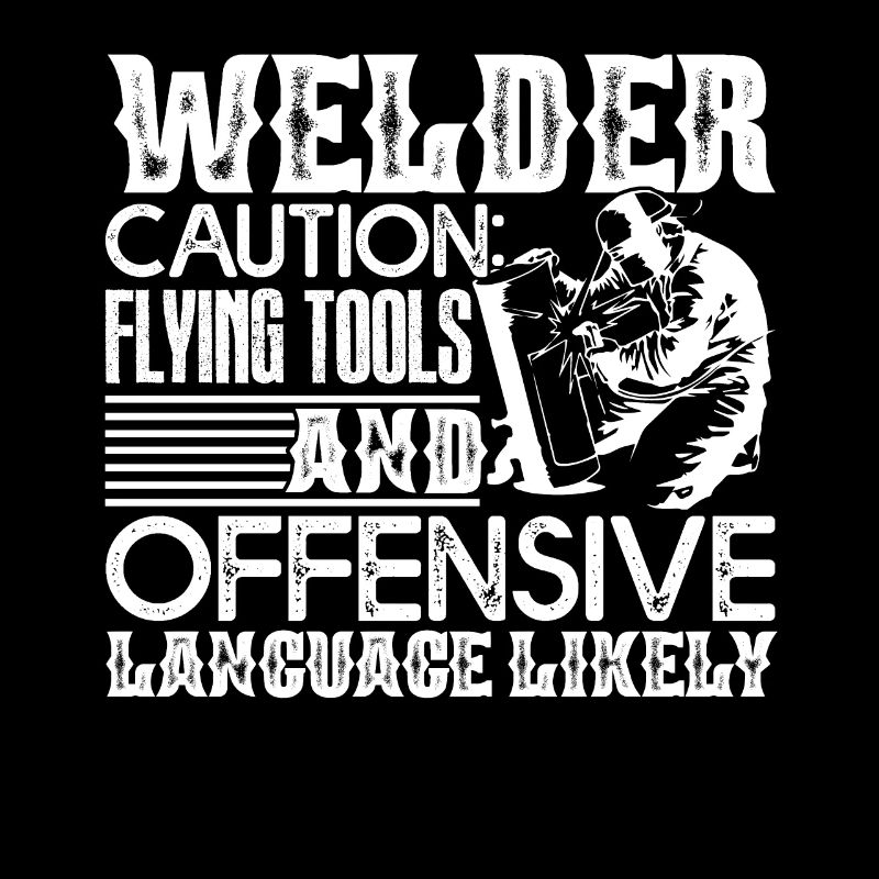 Welder Welder Caution