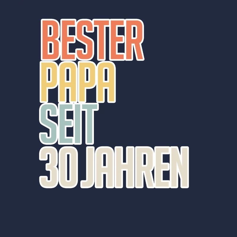 Bester Papa seit 30 Jahren