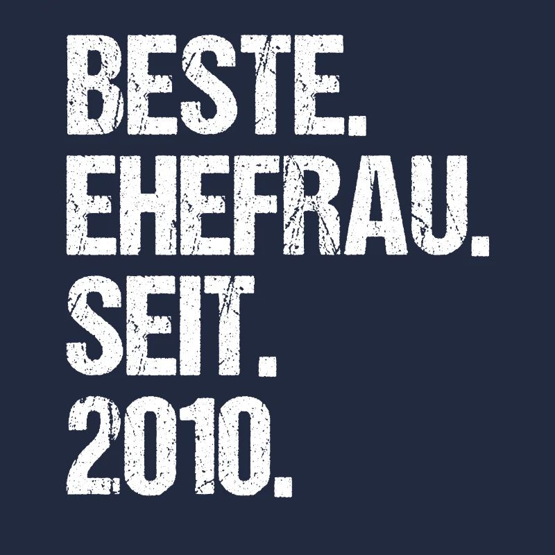 Valentinstag Beste Ehefrau Seit 2010