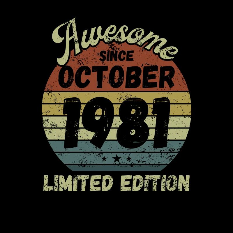 Awesome since October 1981 - Geburtstag