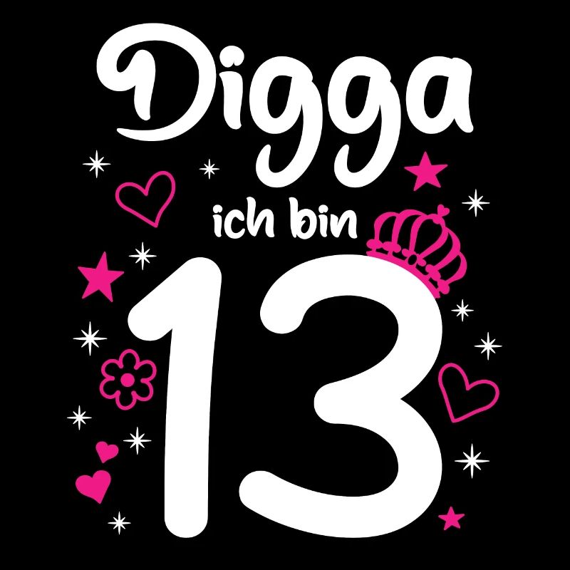 Pink Digga ich bin 13 Mädchen 13. Geburtstag