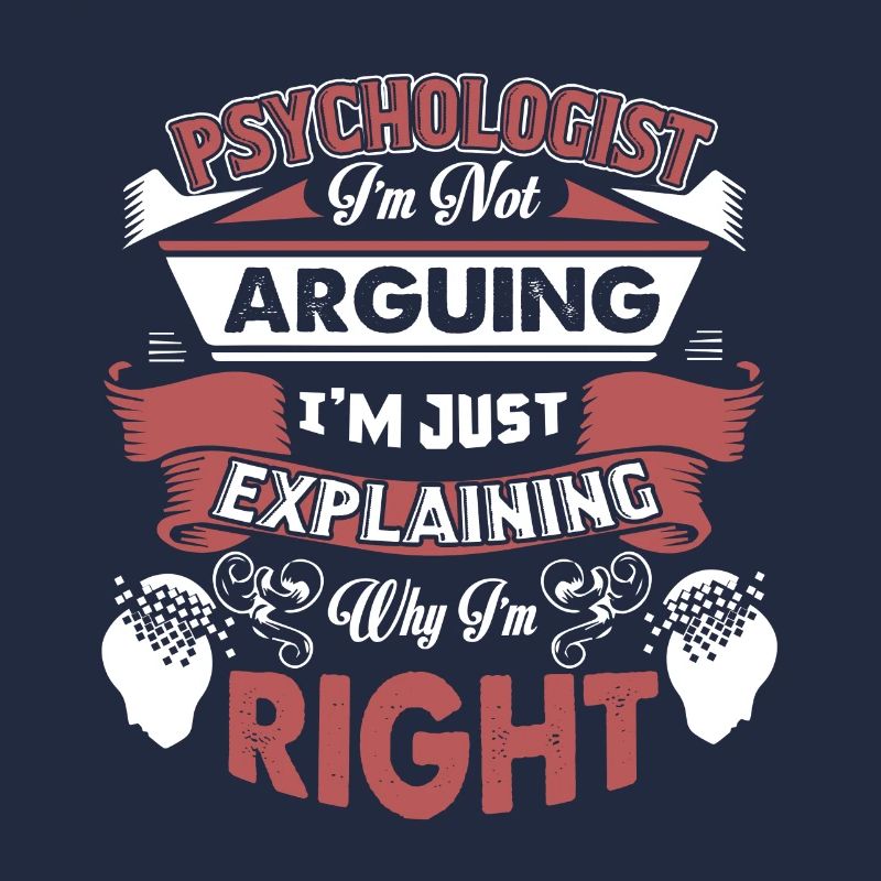 Psychologist I'm Not Arguing