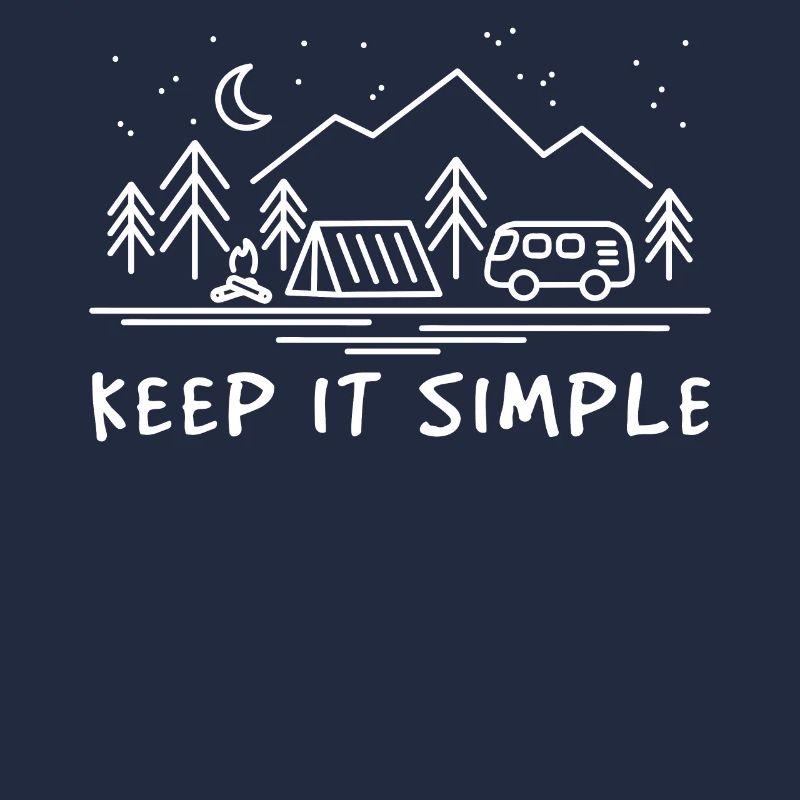 Camper Keep Simple Bonfire Camping