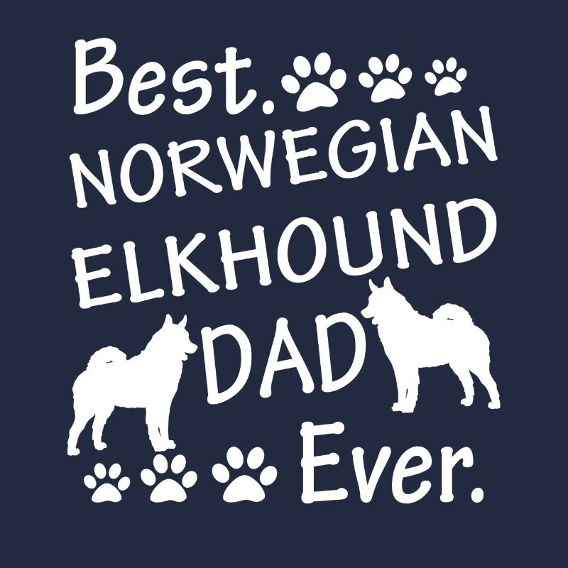 Best Norwegian Elkhound Dad Ever