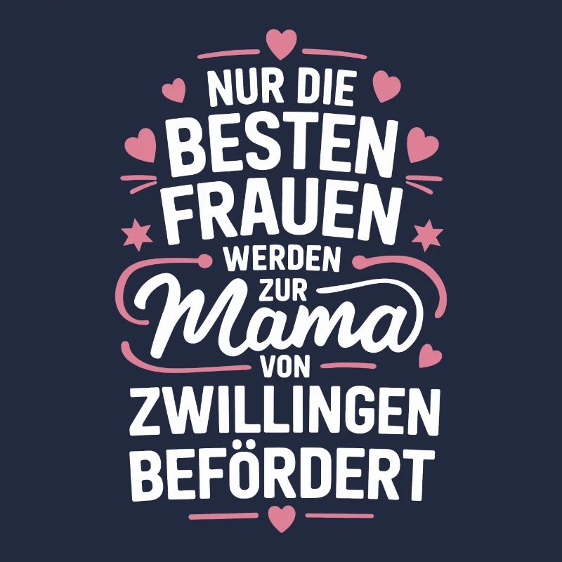 Zwillingsmama Zwillings Mutter, Mama von Zwillinge