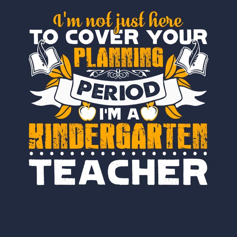 I am A Kindergarten Teacher