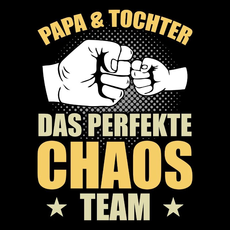 Papa Tochter das perfekte Chaos Team