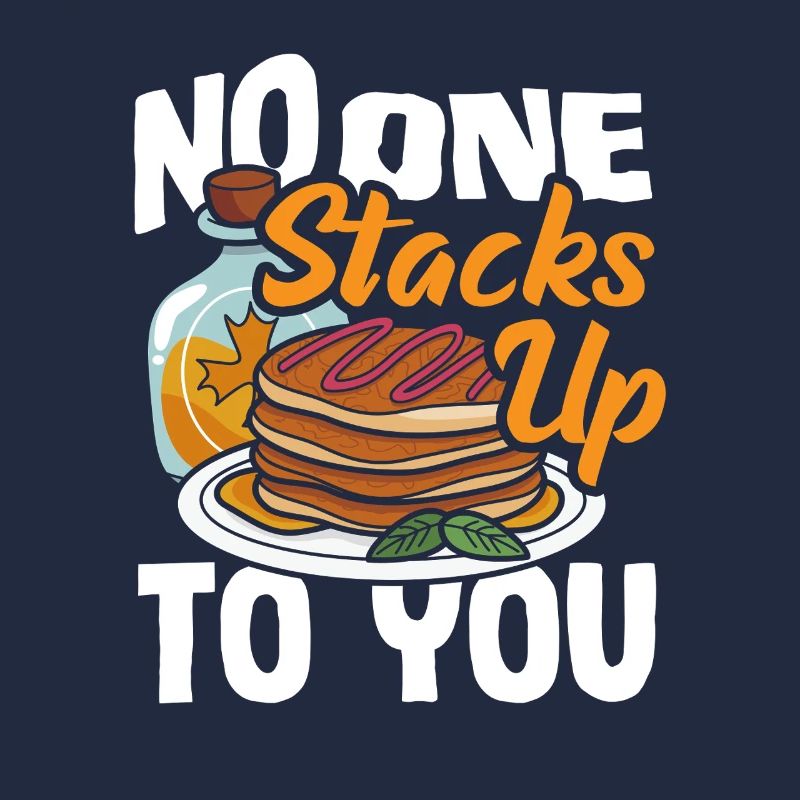 Pancakes No one stacks like you