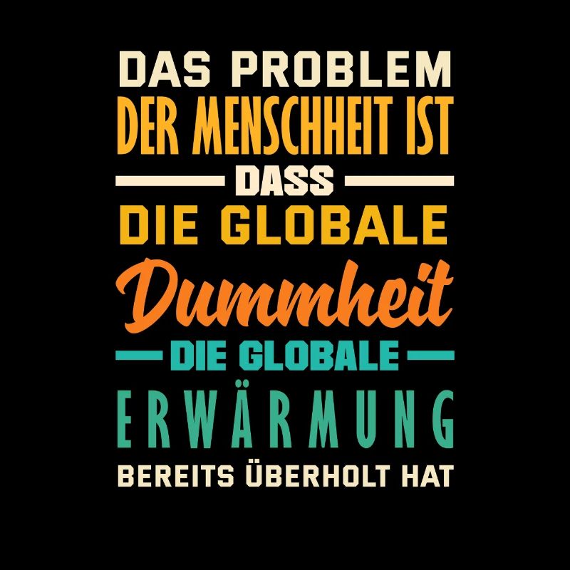 Global stupidity beats warming