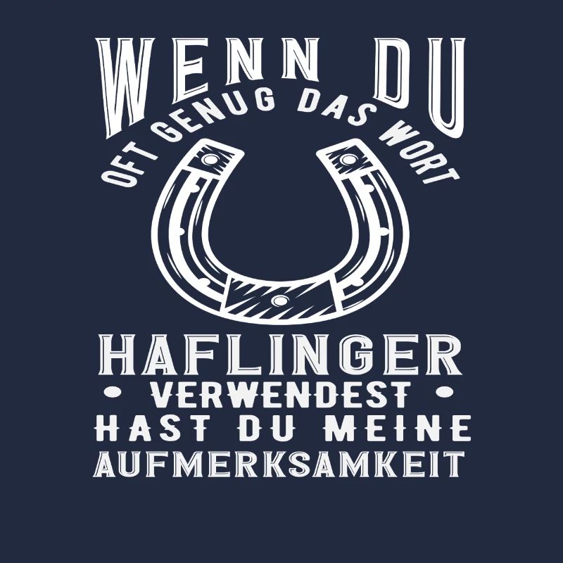 Haflinger Pony Reiten Pferde-Rasse Spruch Tier