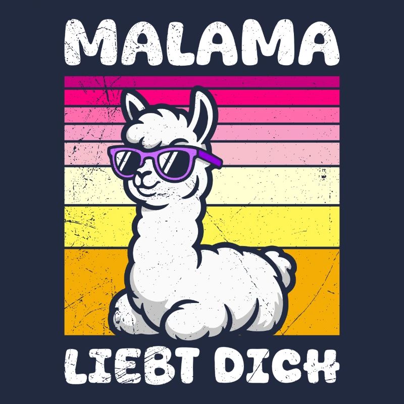 Bald Mama MALAMA LIEBT DICH Lustiges