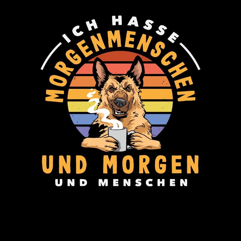 Ich hasse Morgenmenschen Kaffee Hund