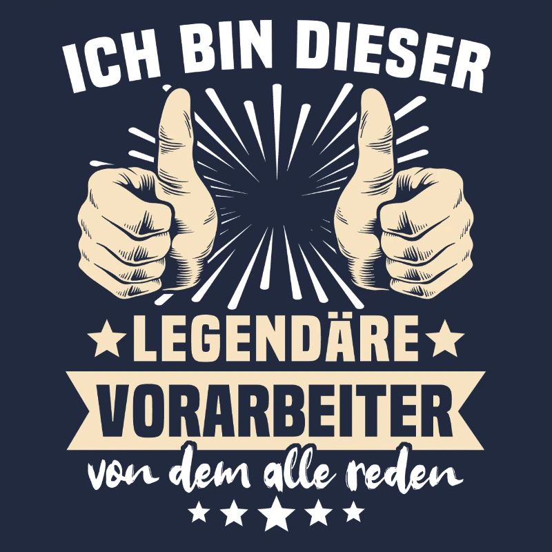 Vorarbeiter Sprüche