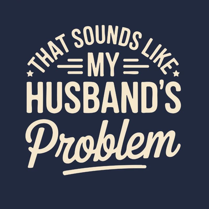 Das ist das Problem meines Mannes