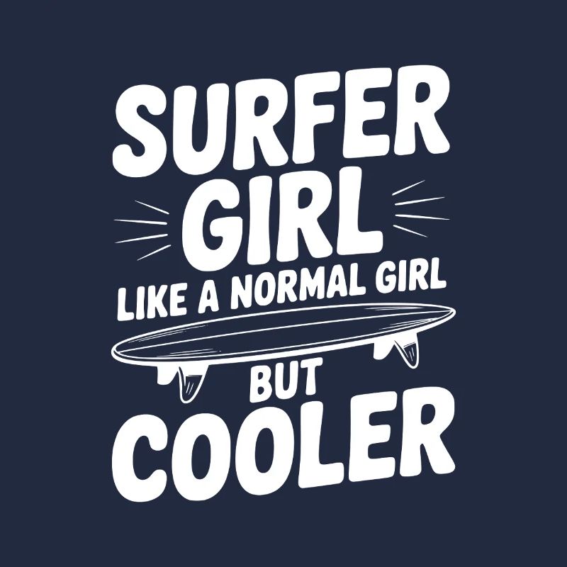 Surfeuse comme une fille normale, mais plus cool