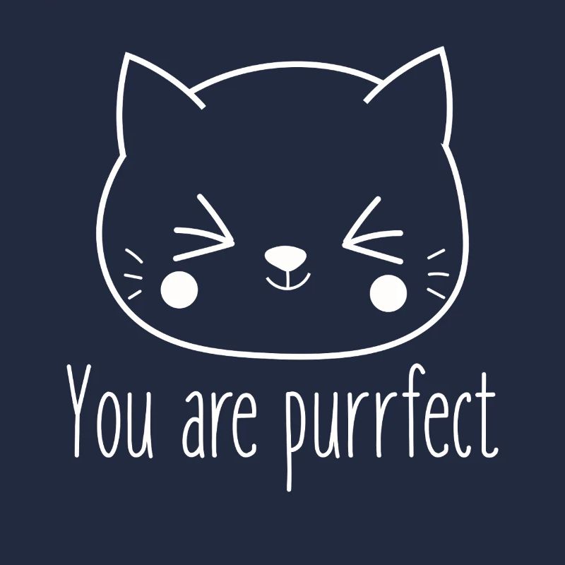 Du Bist Einfach Perfekt Katzenliebhaber