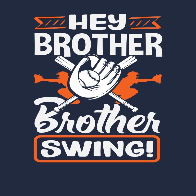 Hé frère Swing Baseball Dicton