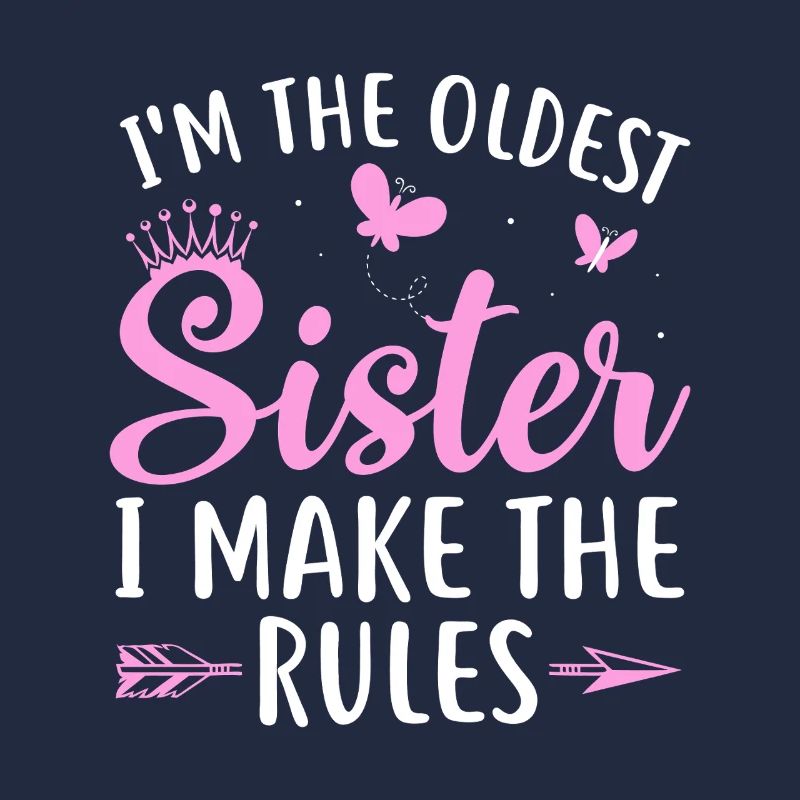 Oldest Sister Rules Pink